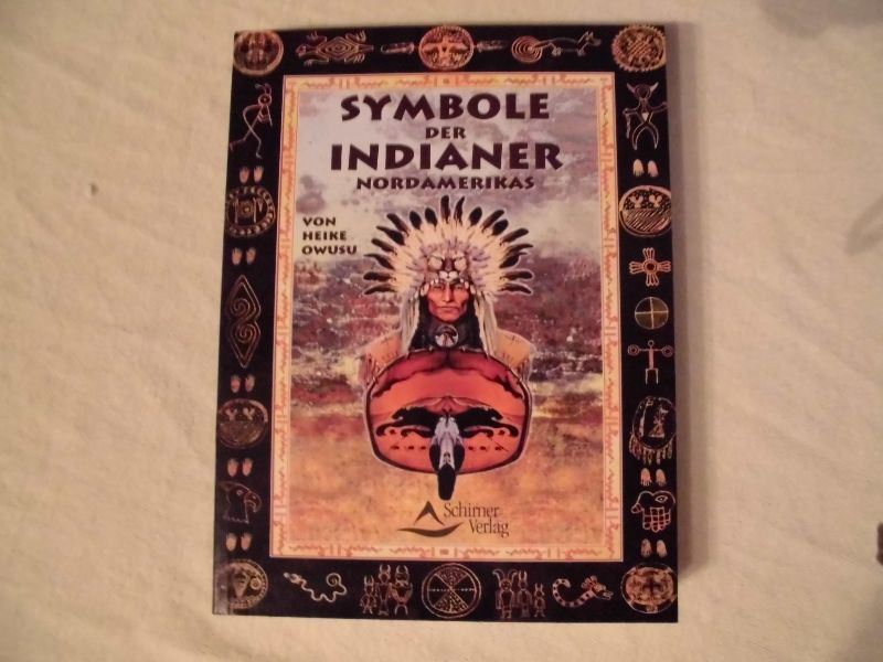 Symbole Der Indianer Nordamerikas Heike Owusu Esoterik Magie Indianer Reiki Ebay