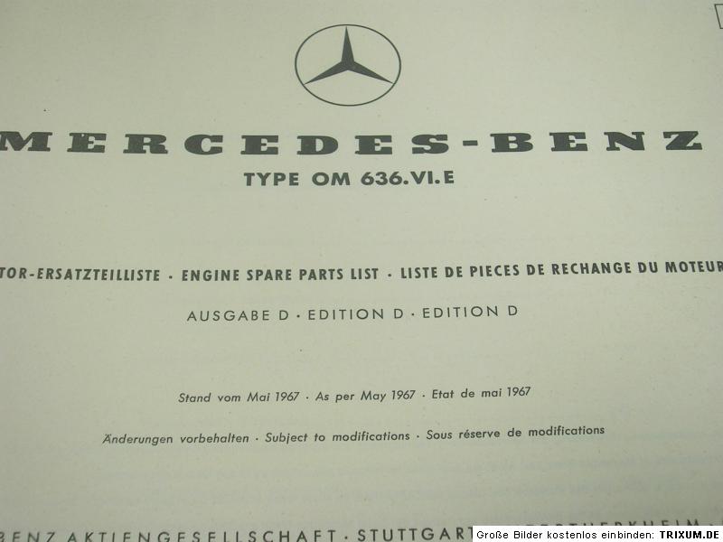 Benz orig.Ersatzteilkatalog,Ersatzteilliste OM 636.917/30/32/33/35/41